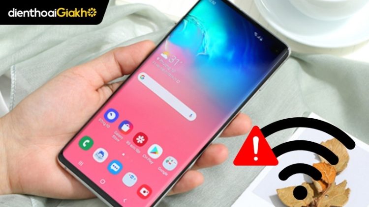 lỗi không kết nối được wifi trên điện thoại android