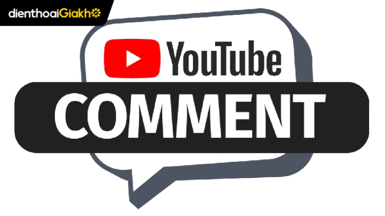 tại sao không thấy comment trên youtube trên điện thoại