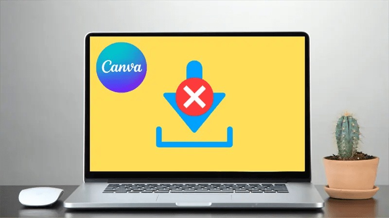 Canva bị lỗi không tải xuống ảnh