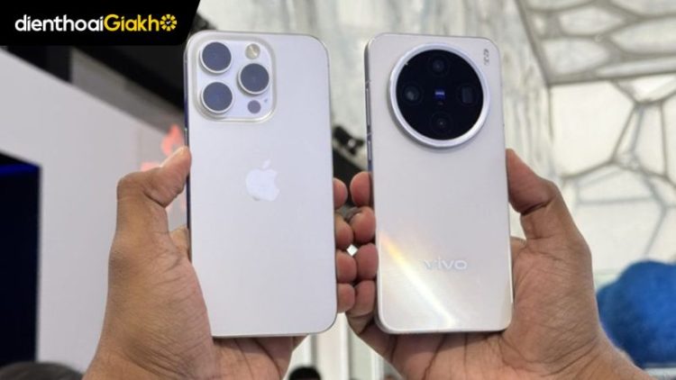 Vivo X200 Pro và iPhone 16 Pro Max