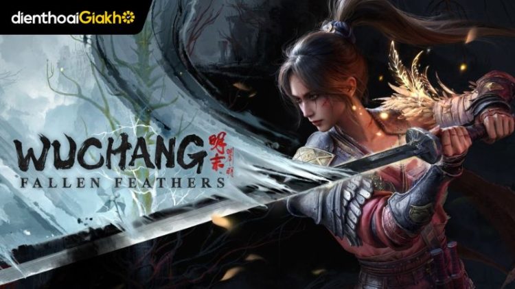 Wuchang: Fallen Feathers ra mắt