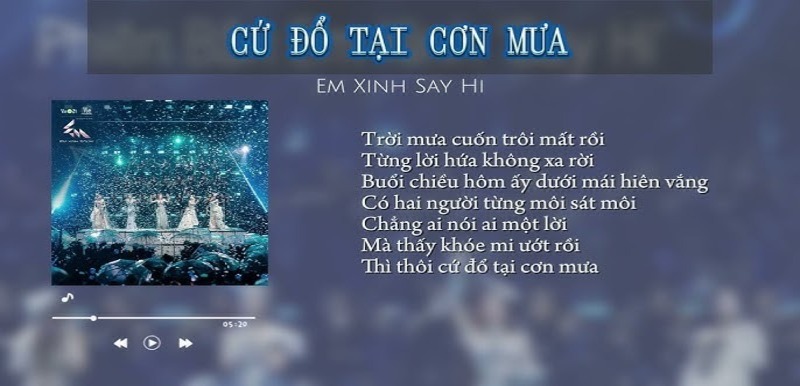 Full lyric lời bài hát Cứ Đổ Tại Cơn Mưa