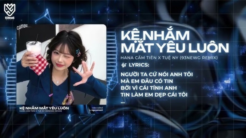 Lời bài hát Kệ Nhắm Mắt Yêu Luôn