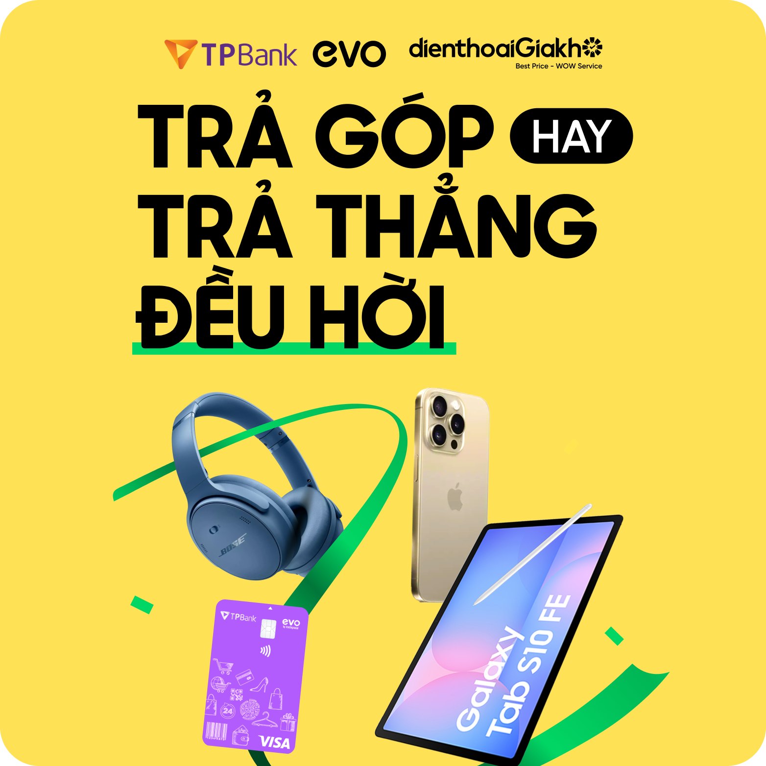 Lý do bạn nên sở hữu TPBank EVO Visa