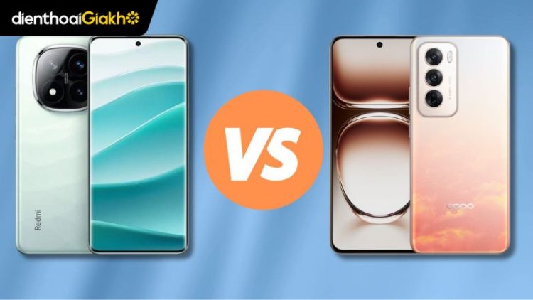 OPPO Reno12 F 5G và Redmi Note 14 Pro Plus 5G