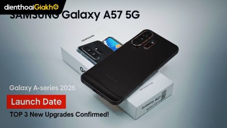 Galaxy A57 khi nào ra mắt