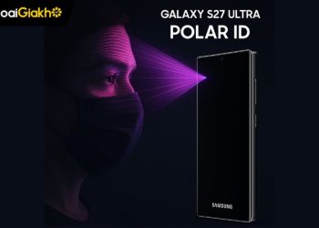 Galaxy S27 Ultra sẽ tung ra “Polar ID”, hạ gục Face ID của Apple