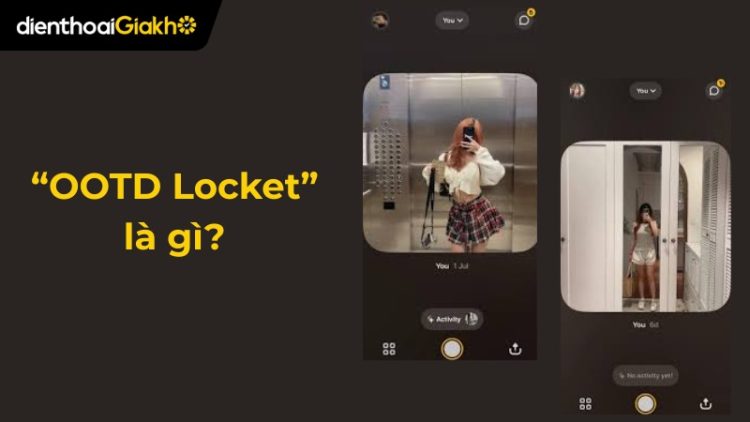 “OOTD Locket” là gì