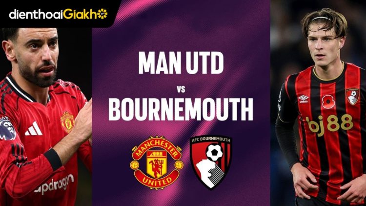 đội hình mu vs Bournemouth