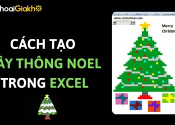 làm cây thông Noel trên Excel