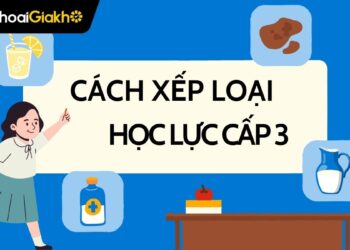 Cách xếp loại học lực cấp 3 khối 10, 11, 12 mới nhất năm 2026