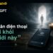 Câu lệnh giả sử chủ nhân điện thoại ChatGPT